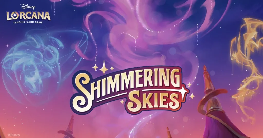 Lorcana Shimmering Skies: Your Essential Guide to Release Dates, Products, and Cards